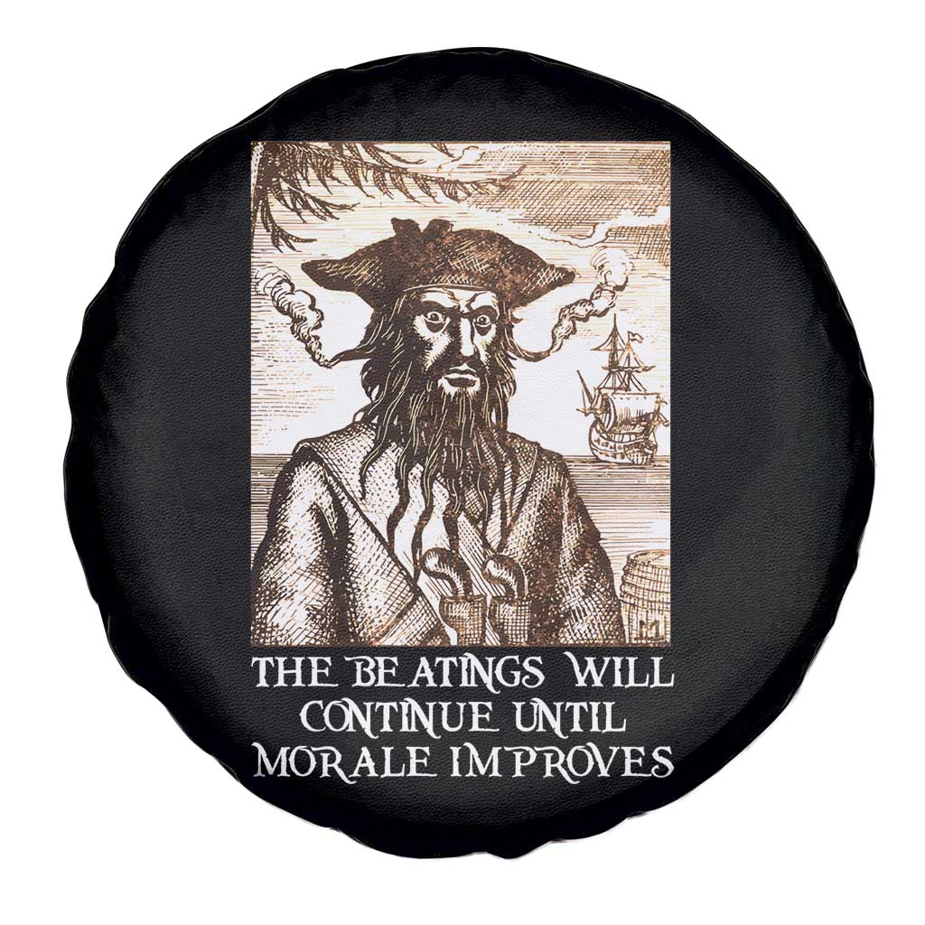 Funny Blackbeard Sarcastic Joke Spare Tire Cover The Beatings Will Continue until Morale Improves