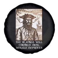 Funny Blackbeard Sarcastic Joke Spare Tire Cover The Beatings Will Continue until Morale Improves