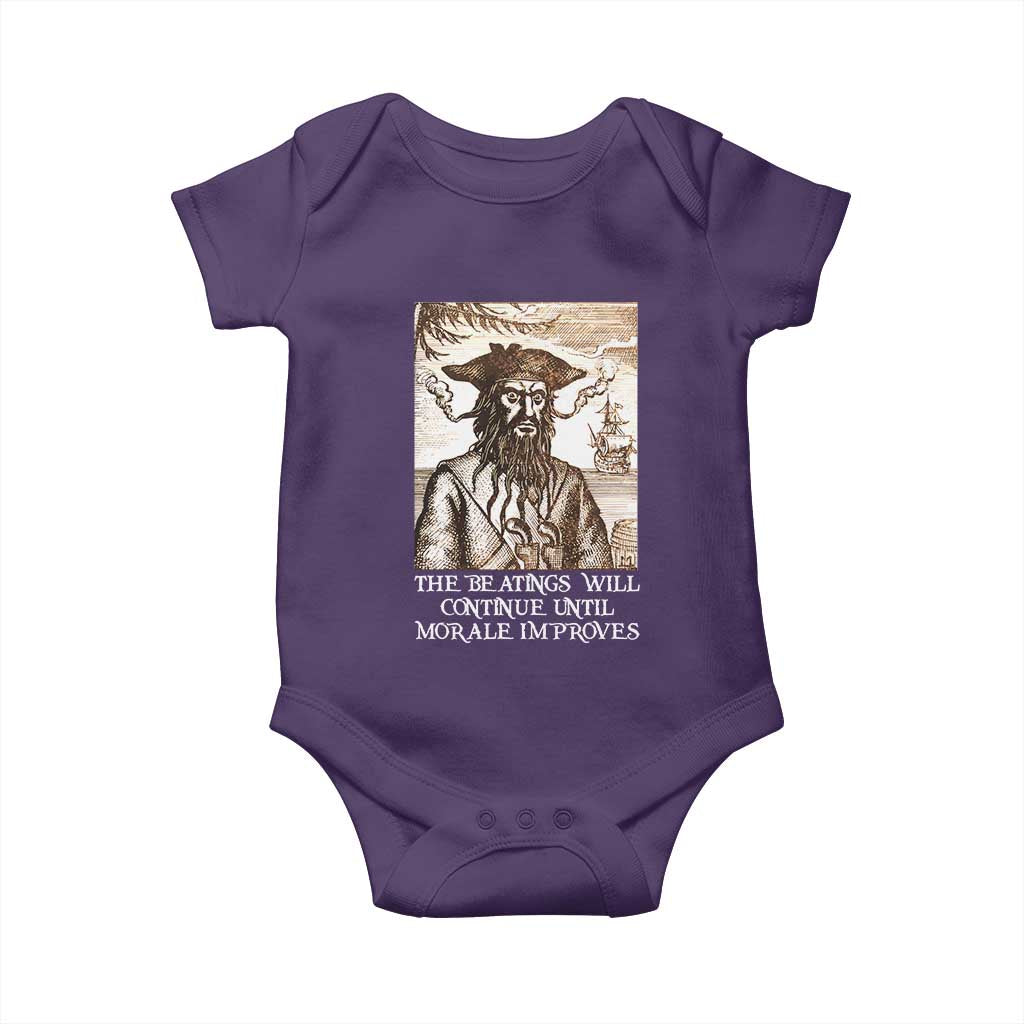 Funny Blackbeard Sarcastic Joke Baby Onesie The Beatings Will Continue until Morale Improves