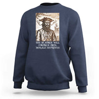 Funny Blackbeard Sarcastic Joke Sweatshirt The Beatings Will Continue until Morale Improves