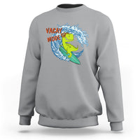 Summer Vacation Sweatshirt Vacay Mode Cute Dinosaur Surfing - Wonder Print Shop
