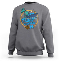 Cruise Mode On Cruising Summer Vacation Sweatshirt - Wonder Print Shop