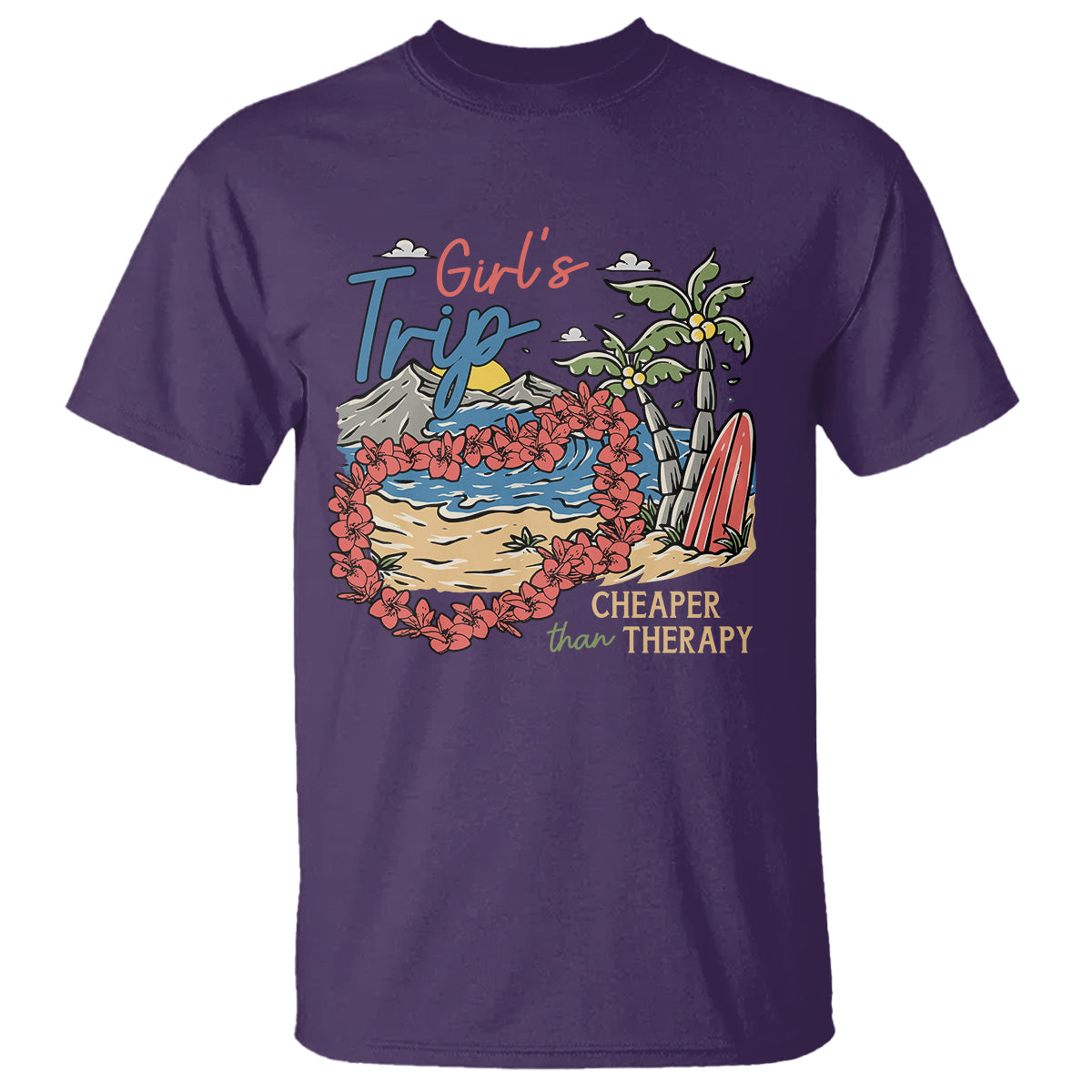 Summer Vacation T Shirt Girl's Trip Cheaper Than Therapy Beach - Wonder Print Shop