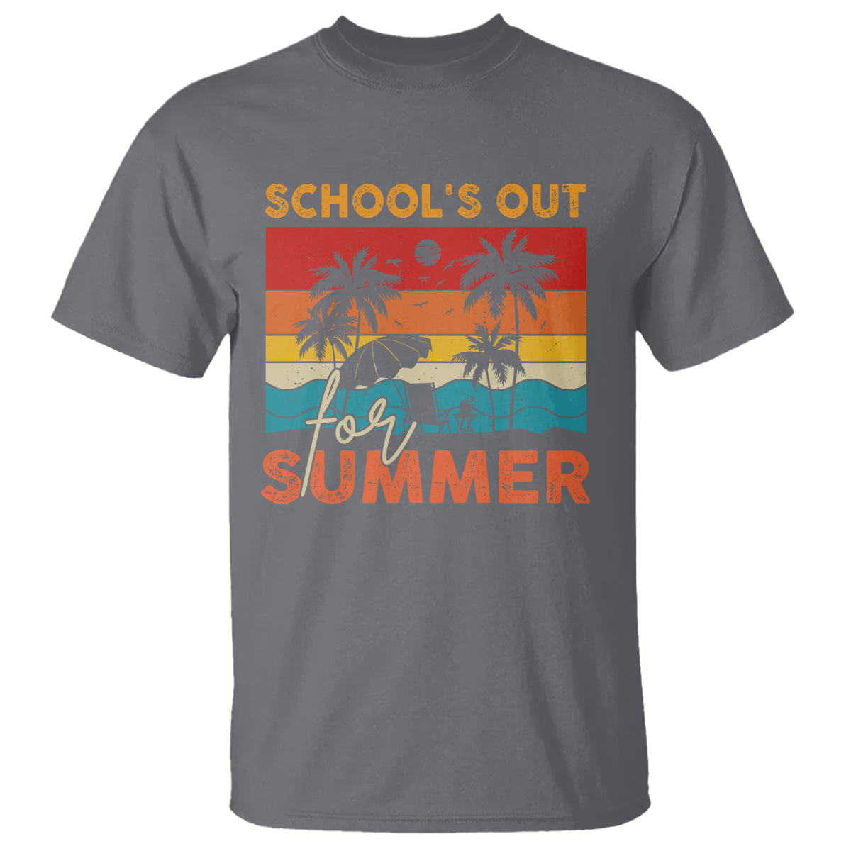 School's Out For Summer Retro Beach Teacher Student T Shirt - Wonder Print Shop
