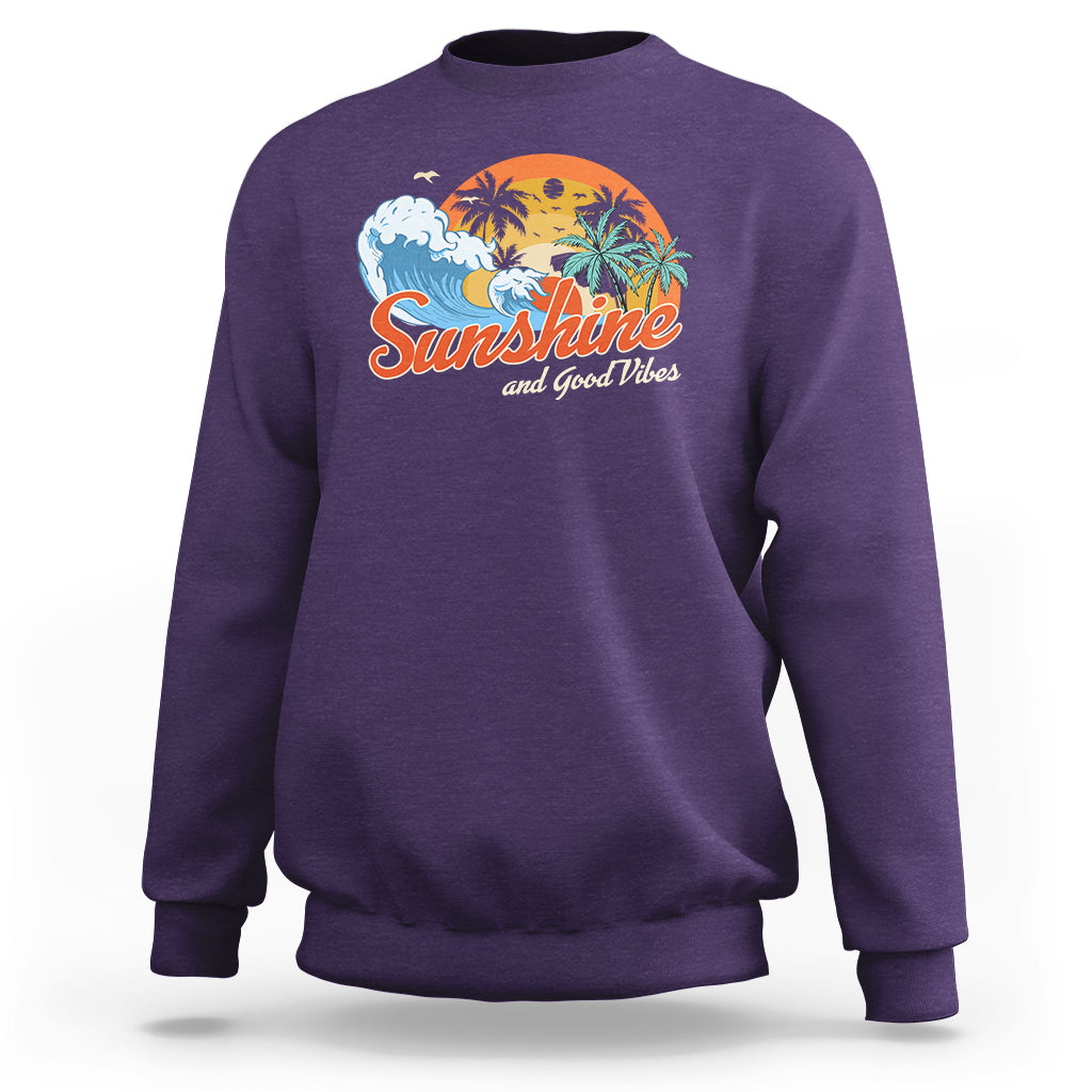 Beach Lover Sweatshirt Sunshine And Good Vibes Summer Vacation - Wonder Print Shop