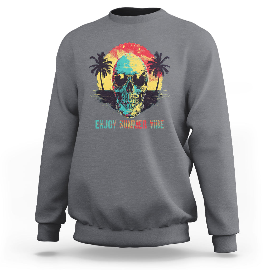 Enjoy Summer Vibe Cool Skull Aesthetic Beach Lover Sweatshirt - Wonder Print Shop