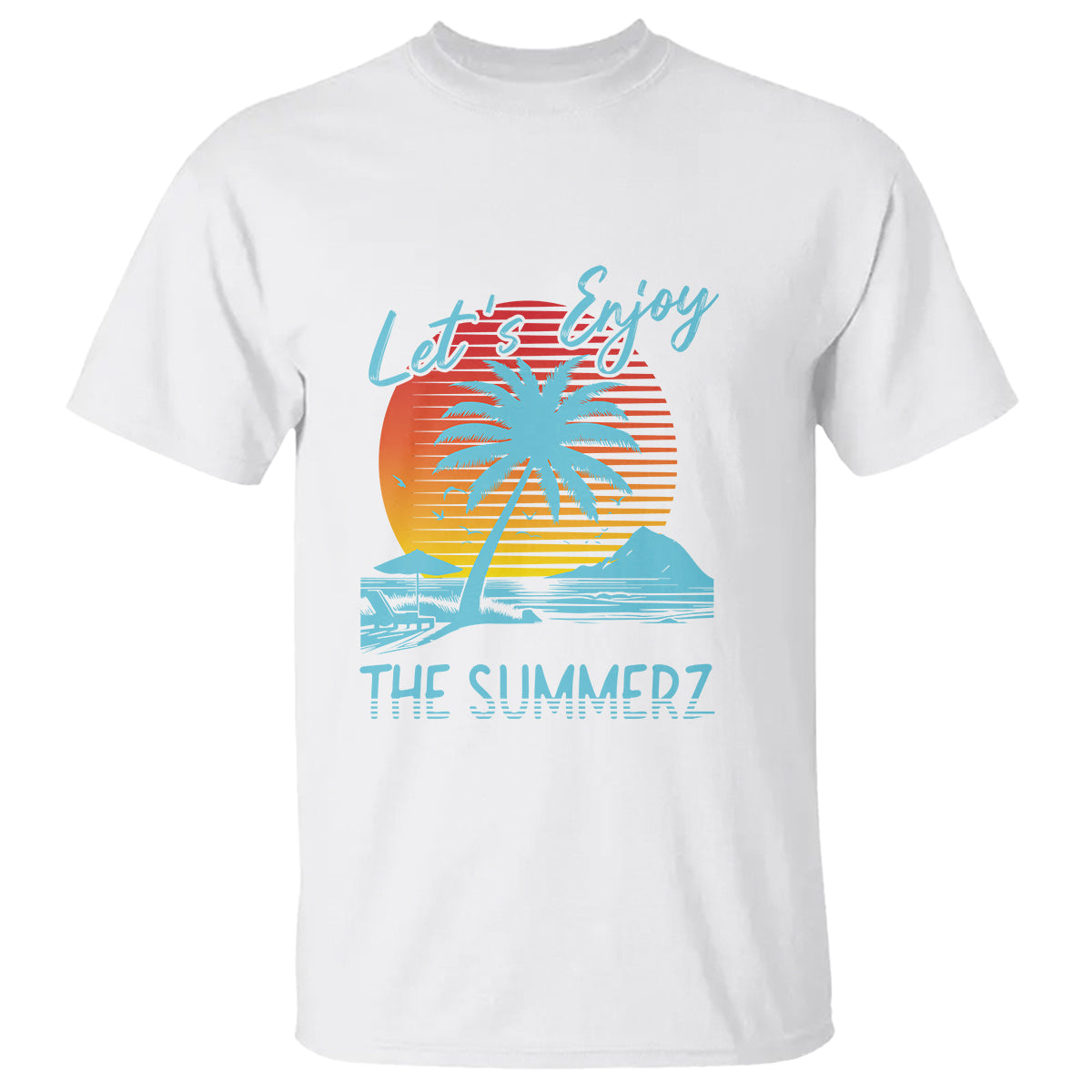 Let's Enjoy The Summer Vacation Beach Sunset T Shirt - Wonder Print Shop