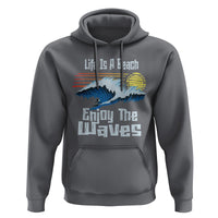 Beach Lover Hoodie Life's A Beach Enjoy The Waves Summer Vacation - Wonder Print Shop
