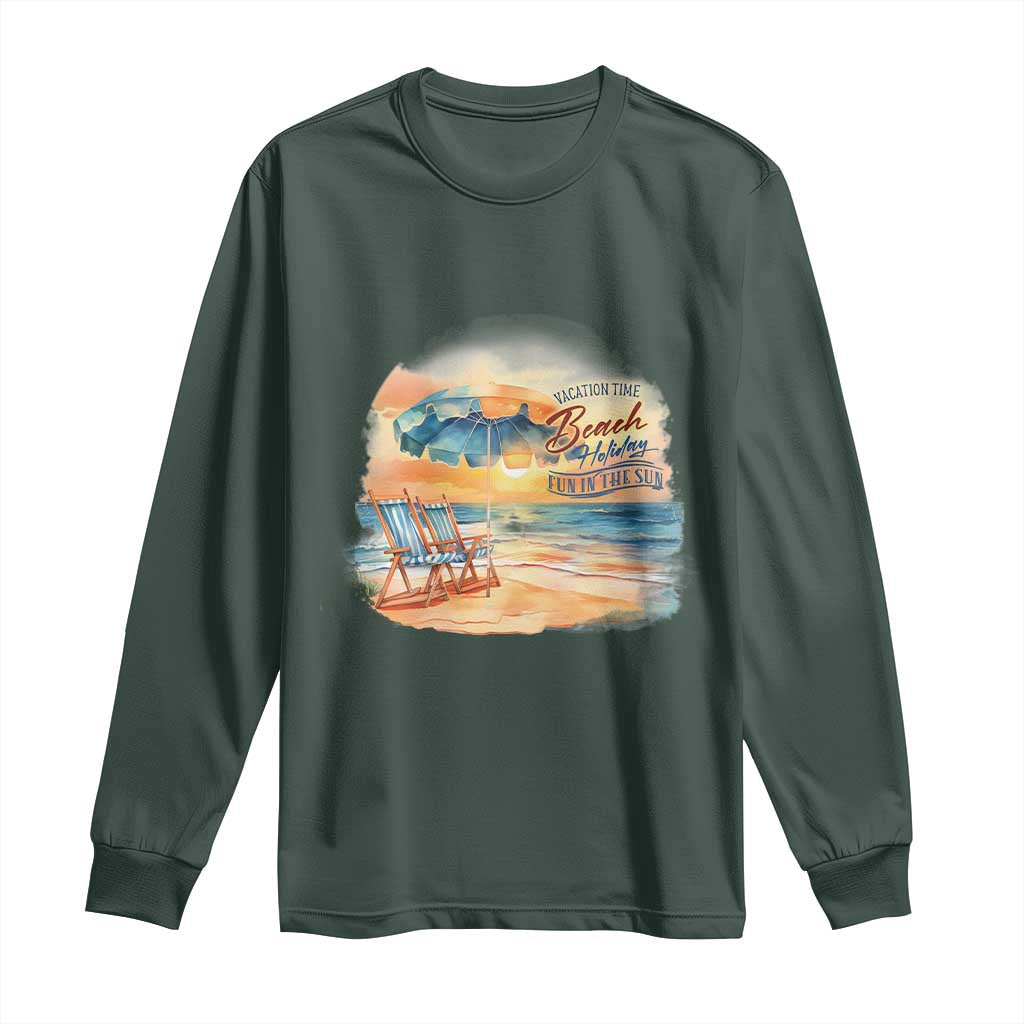 Vacation Time Beach Holliday Fun In The Sun Long Sleeve Shirt