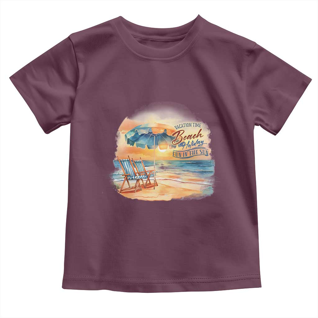 Vacation Time Beach Holliday Fun In The Sun Toddler T Shirt