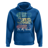 Beach Lover Hoodie Sun Sand and A Drink In My Hand Summer Vacation - Wonder Print Shop
