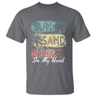 Beach Lover T Shirt Sun Sand and A Drink In My Hand Summer Vacation - Wonder Print Shop