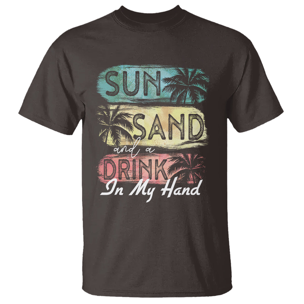 Beach Lover T Shirt Sun Sand and A Drink In My Hand Summer Vacation - Wonder Print Shop