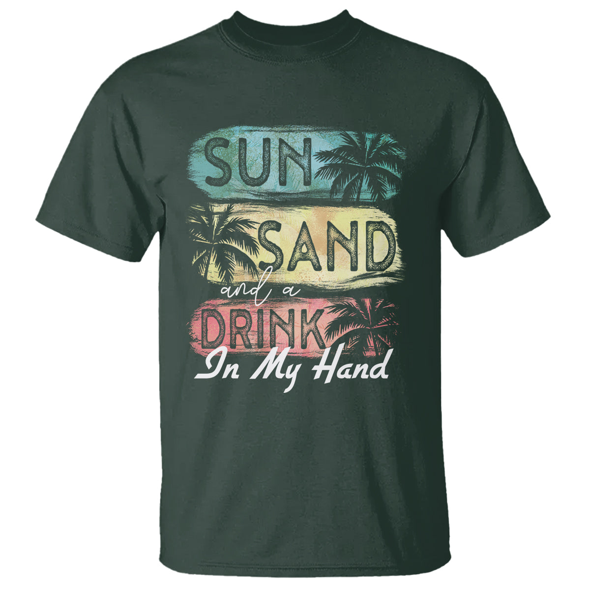 Beach Lover T Shirt Sun Sand and A Drink In My Hand Summer Vacation - Wonder Print Shop