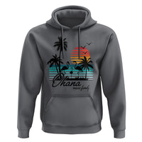 Hawaiian Hoodie Ohana Means Family Flamingo Sunset Beach Hawaii Summer Vacation - Wonder Print Shop