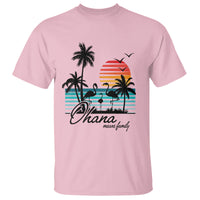 Hawaiian T Shirt Ohana Means Family Flamingo Sunset Beach Hawaii Summer Vacation - Wonder Print Shop