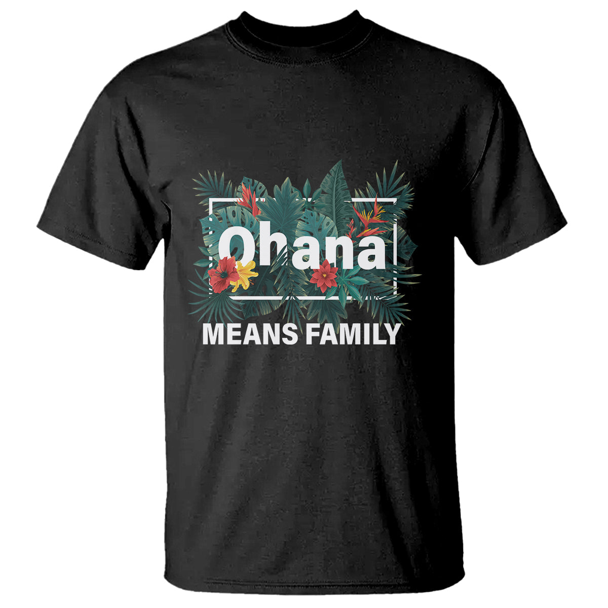 Hawaiian T Shirt Ohana Means Family Hawaii Summer Vacation - Wonder Print Shop