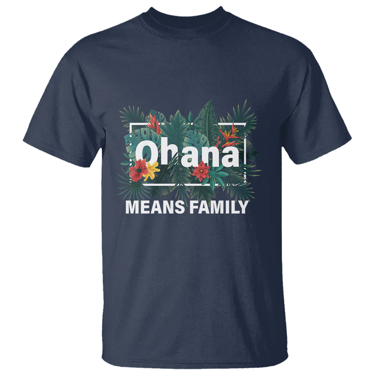 Hawaiian T Shirt Ohana Means Family Hawaii Summer Vacation - Wonder Print Shop