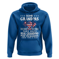 Funny Some Grandpas Take Naps Real Grandpas Play Pickleball Hoodie - Wonder Print Shop
