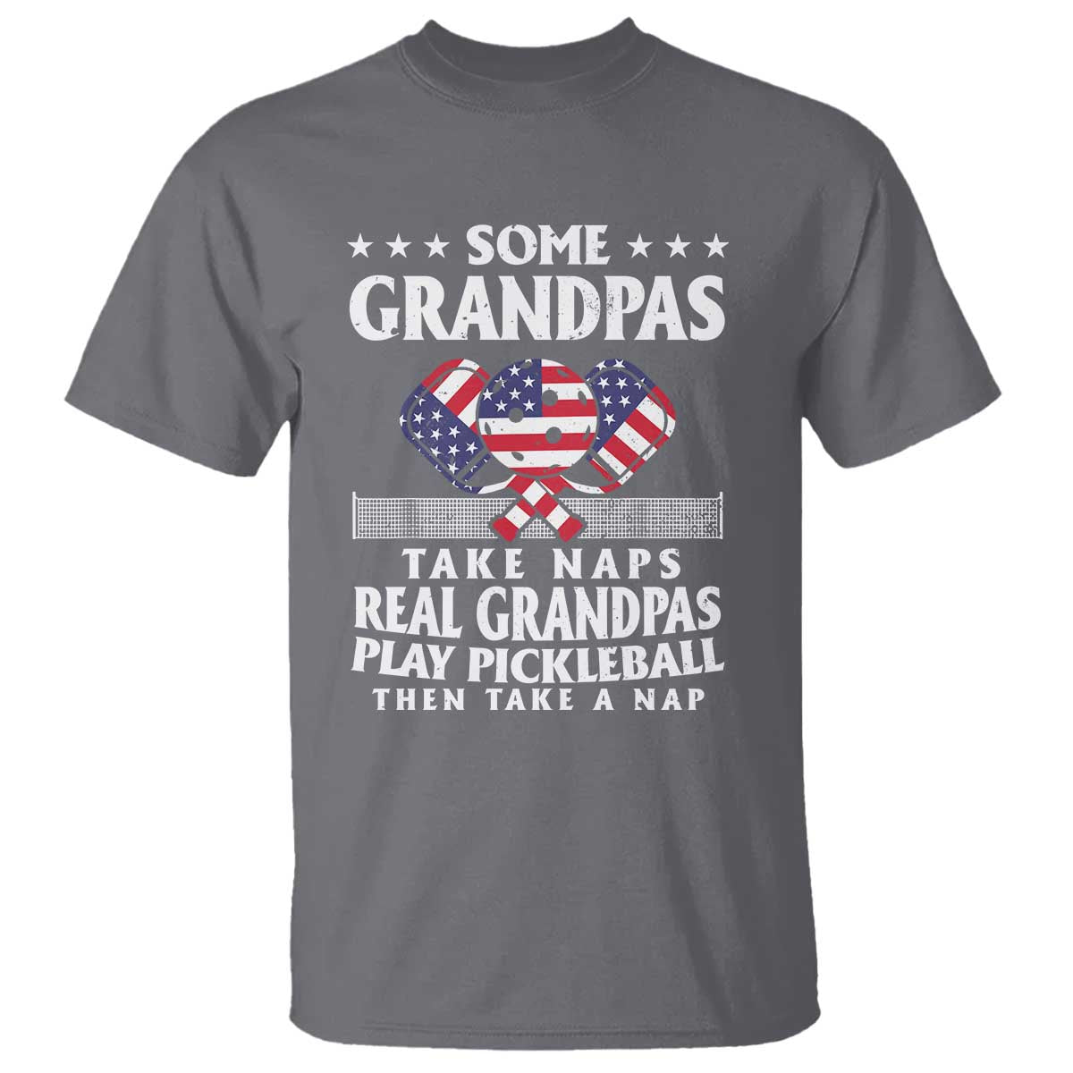 Funny Some Grandpas Take Naps Real Grandpas Play Pickleball T Shirt - Wonder Print Shop