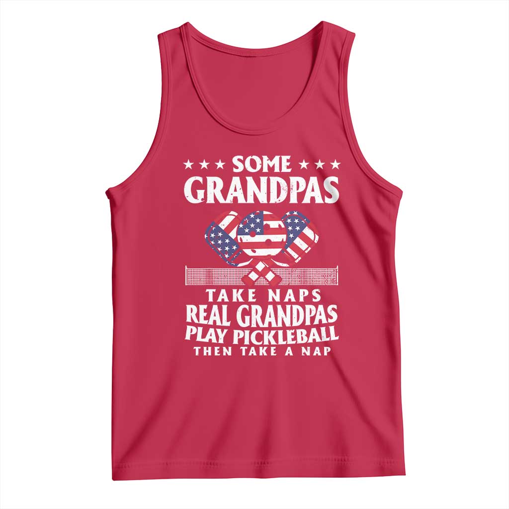 Funny Some Grandpas Take Naps Real Grandpas Play Pickleball Tank Top