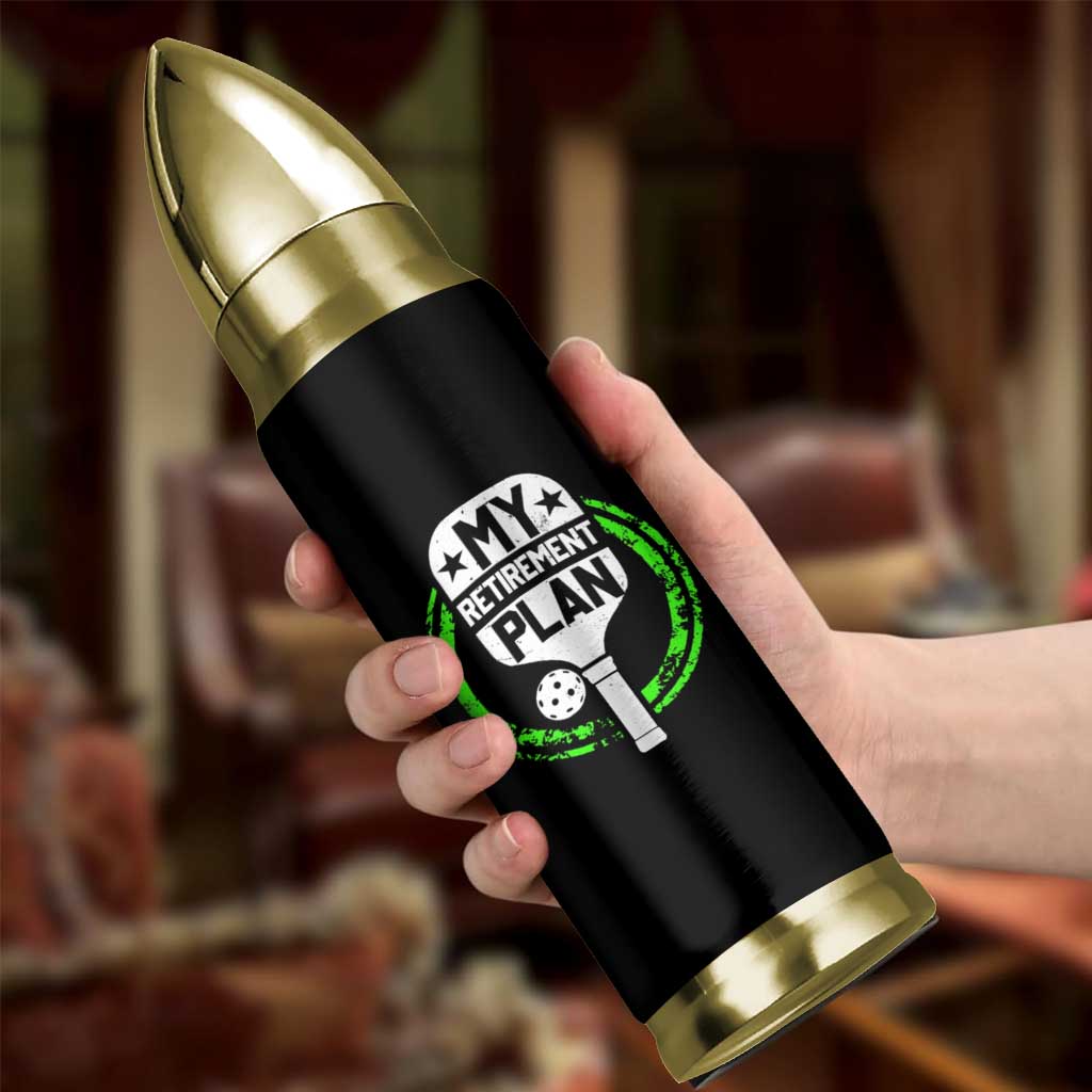 Funny Retirement Plan Retired Pickleball Player Bullet Tumbler