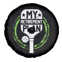 Funny Retirement Plan Retired Pickleball Player Spare Tire Cover
