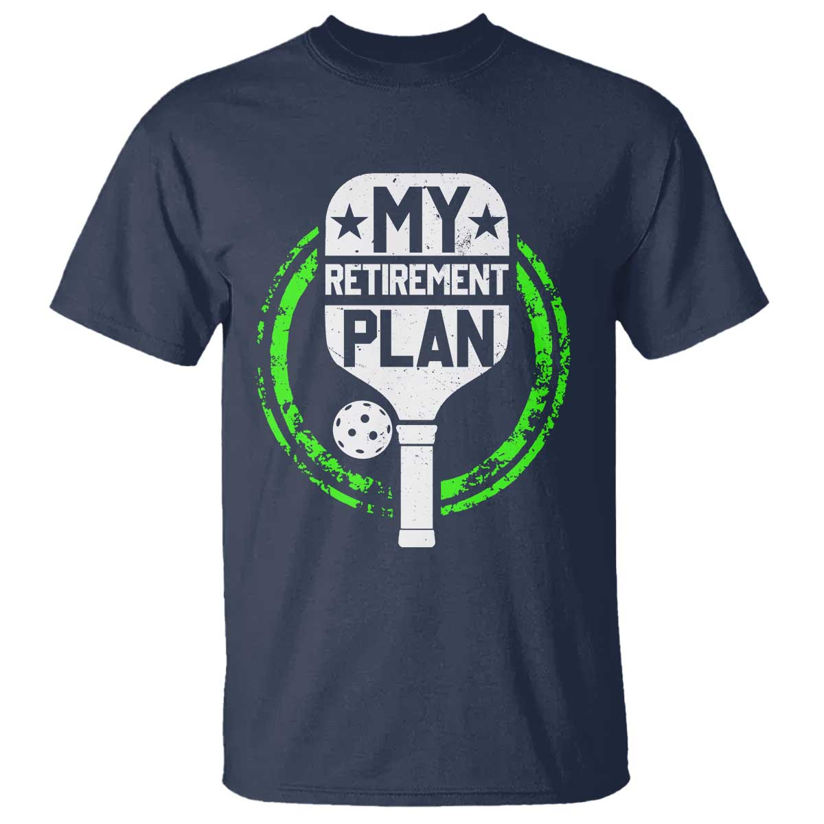 Funny Retirement Plan Retired Pickleball Player T Shirt - Wonder Print Shop
