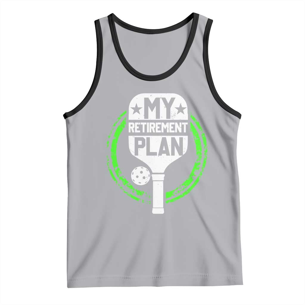 Funny Retirement Plan Retired Pickleball Player Tank Top