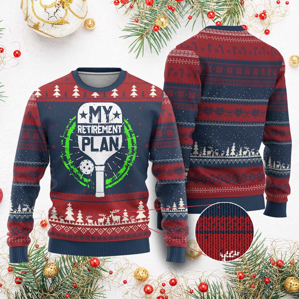 Funny Retirement Plan Retired Pickleball Player Ugly Christmas Sweater - Wonder Print Shop