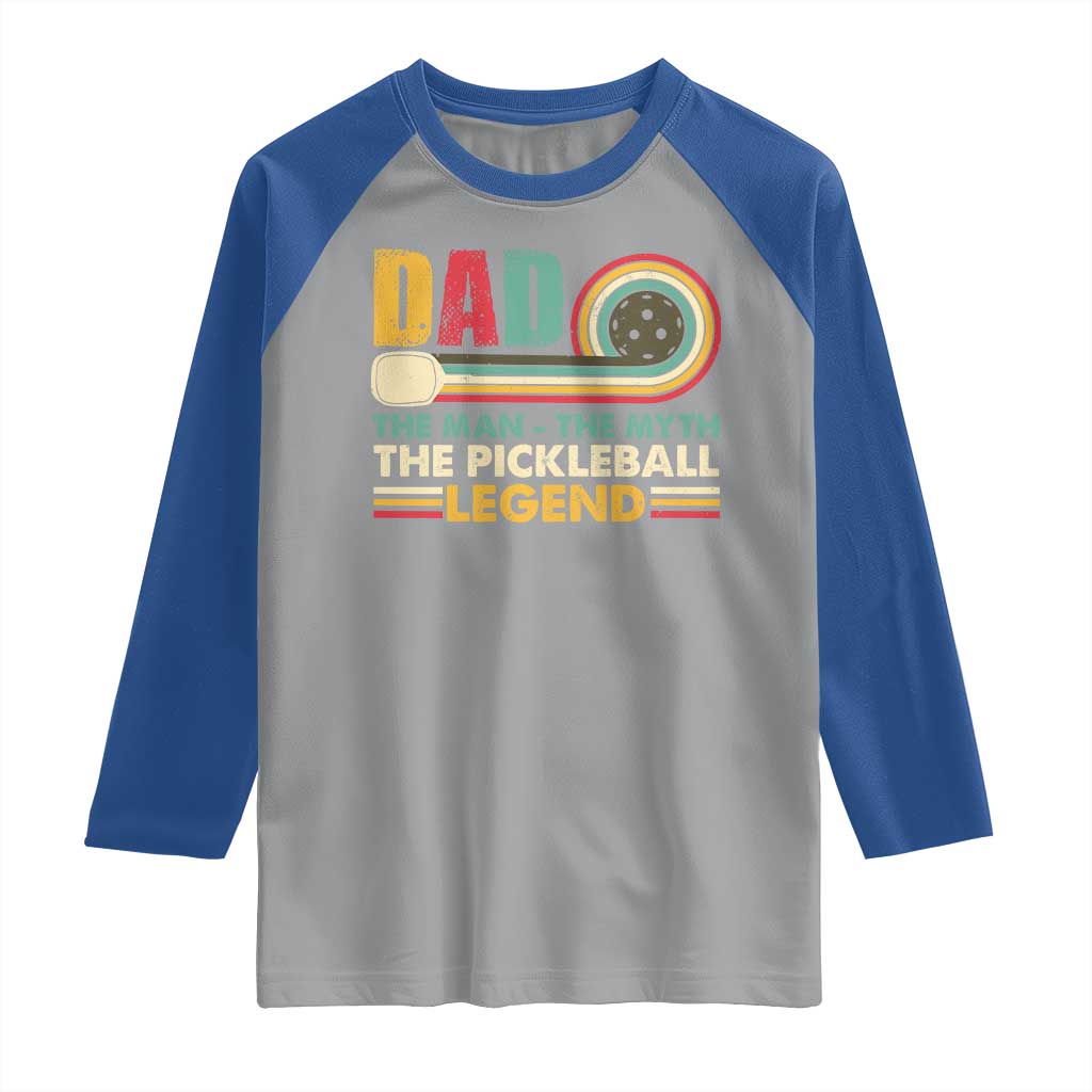 Pickleball Dad Raglan Shirt The Man The Myth The Legend Retro
