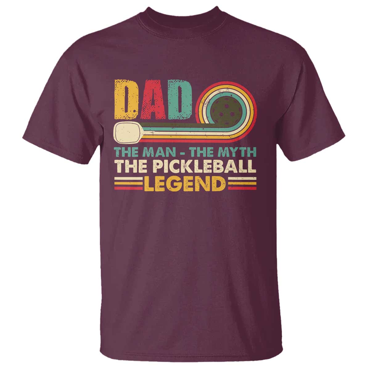 Pickleball Dad T Shirt The Man The Myth The Legend Retro - Wonder Print Shop