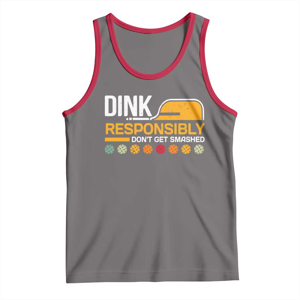Funny Pickleball Tank Top Dink Responsibly Don't Get Smashed