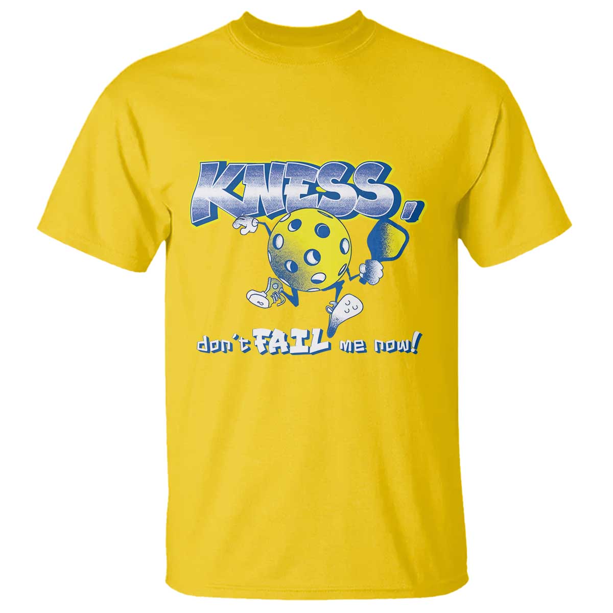 Funny Pickleball T Shirt Knees Don't Fail Me Now - Wonder Print Shop