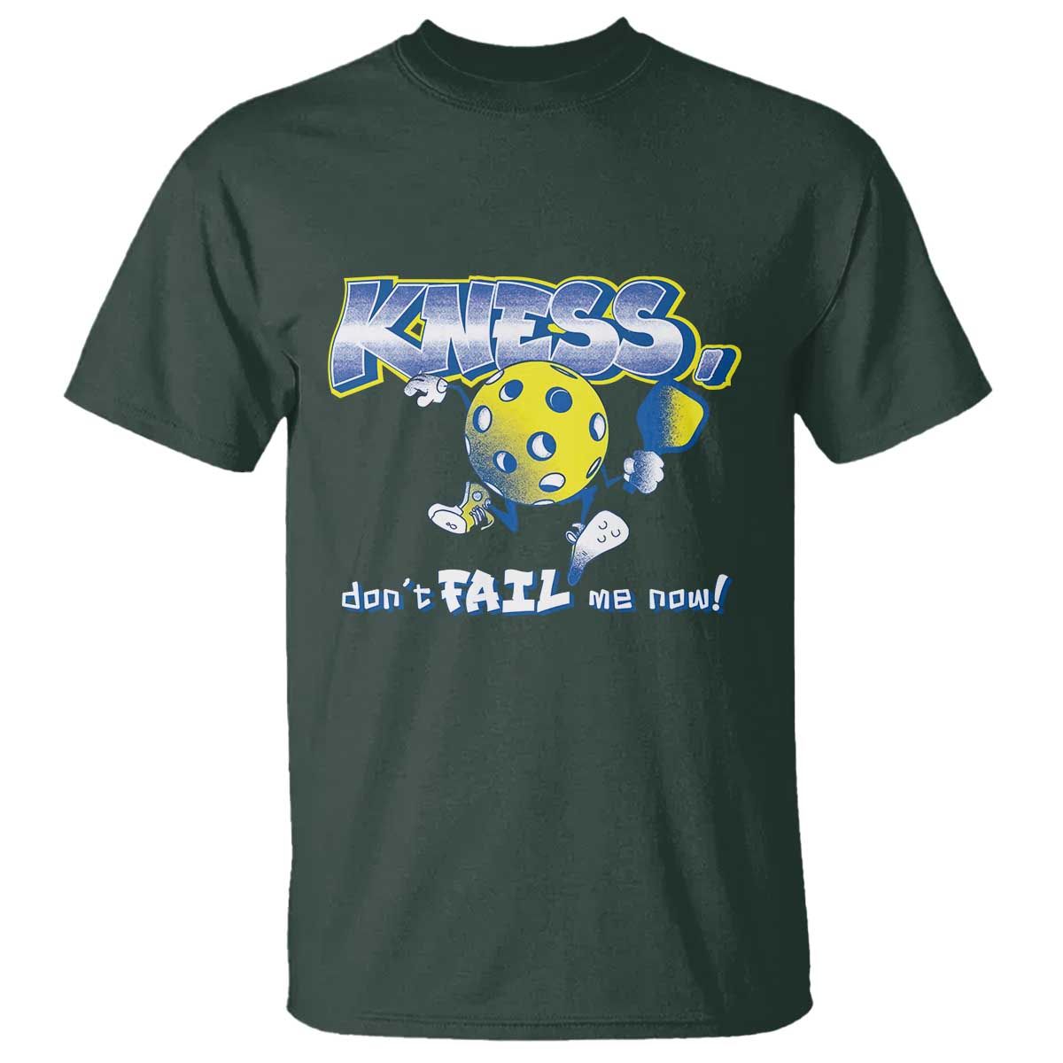 Funny Pickleball T Shirt Knees Don't Fail Me Now - Wonder Print Shop