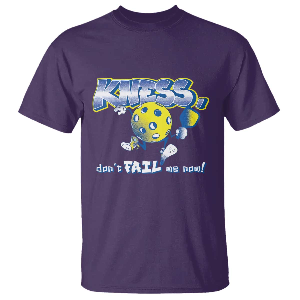 Funny Pickleball T Shirt Knees Don't Fail Me Now - Wonder Print Shop