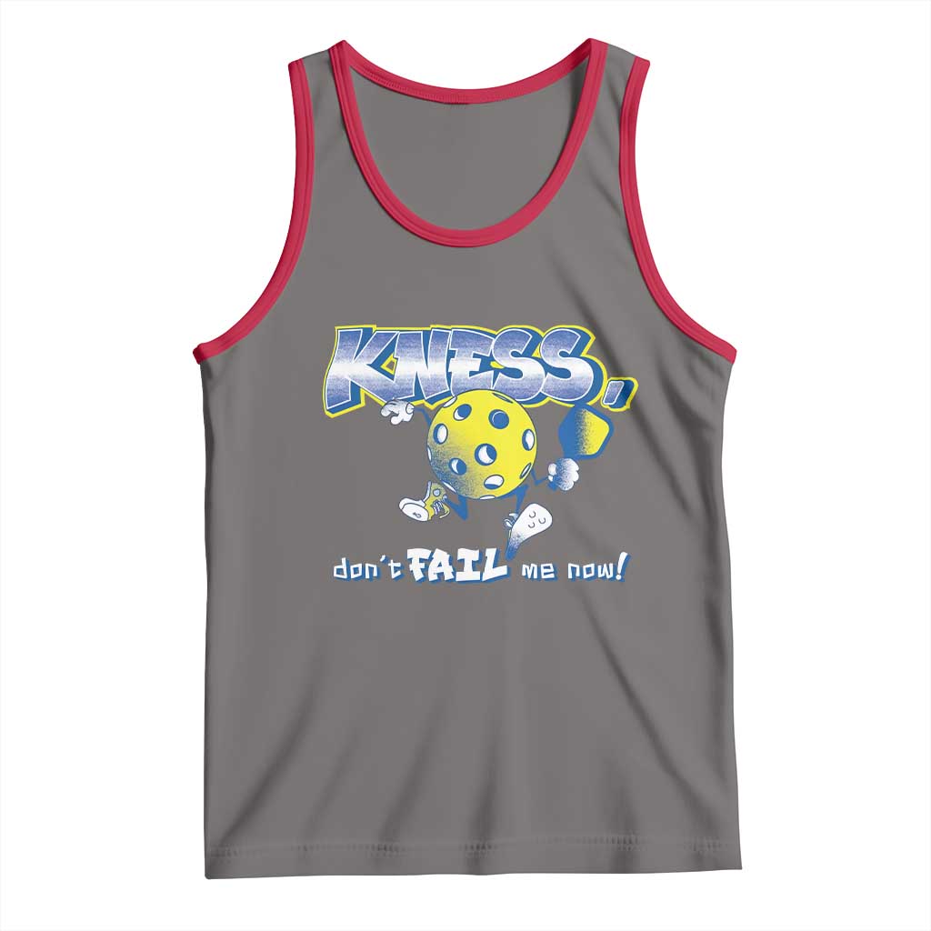 Funny Pickleball Tank Top Knees Don't Fail Me Now