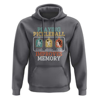 Funny Playing Pickleball Improves Memory Retro Hoodie - Wonder Print Shop