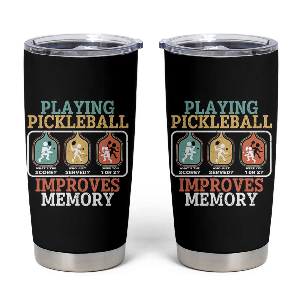 Funny Playing Pickleball Improves Memory Retro Tumbler Cup