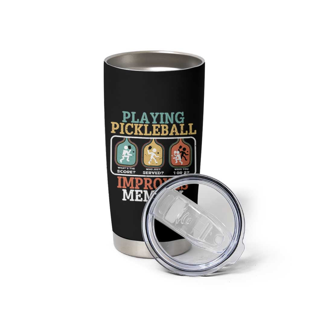Funny Playing Pickleball Improves Memory Retro Tumbler Cup