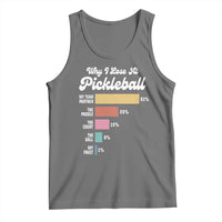 Funny Why I Lose At Pickleball Tank Top
