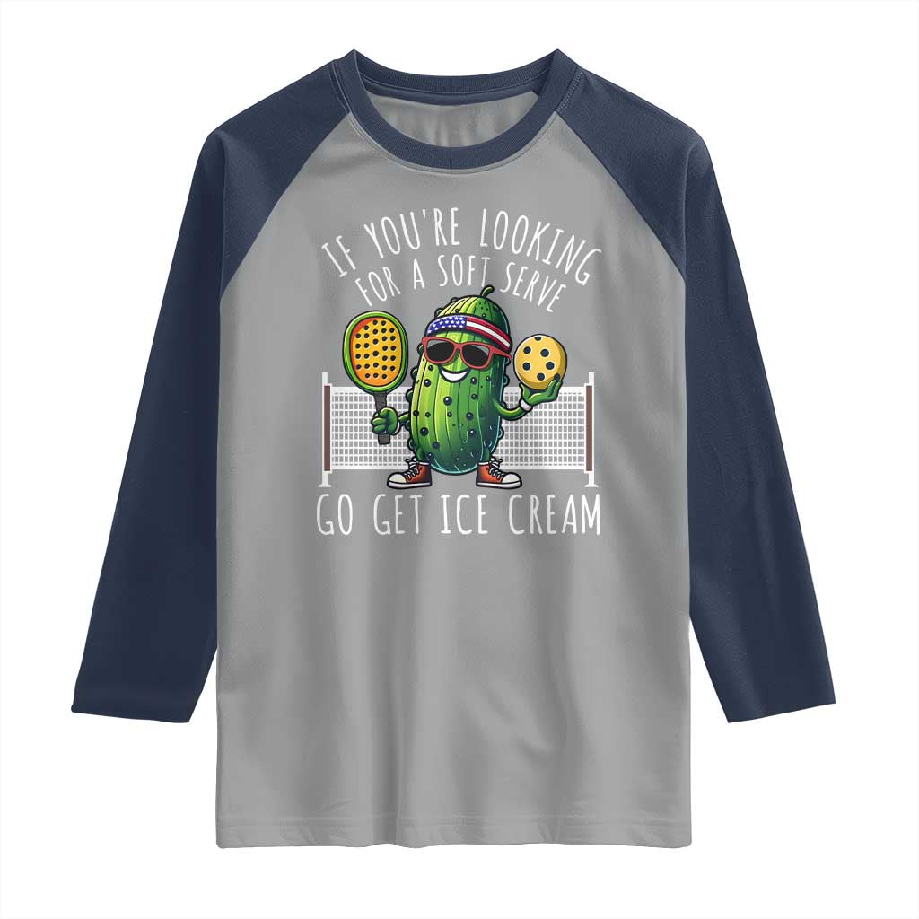 Funny Pickleball Raglan Shirt If You Wanted A Soft Serve Go Get Ice Cream