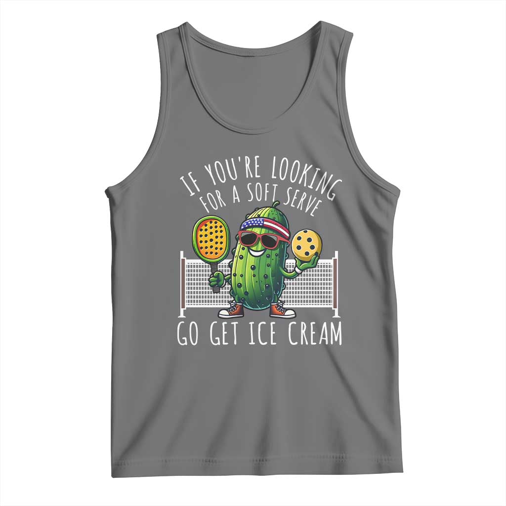 Funny Pickleball Tank Top If You Wanted A Soft Serve Go Get Ice Cream