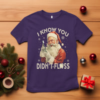 Christmas T Shirt Dentist Santa I Know You Didn't Floss Dental - Wonder Print Shop