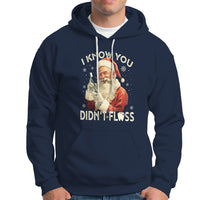 Christmas Hoodie Dentist Santa I Know You Didn't Floss Dental - Wonder Print Shop