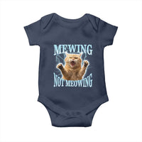 Funny Meme Cat Mewing Not Meowing Baby Onesie