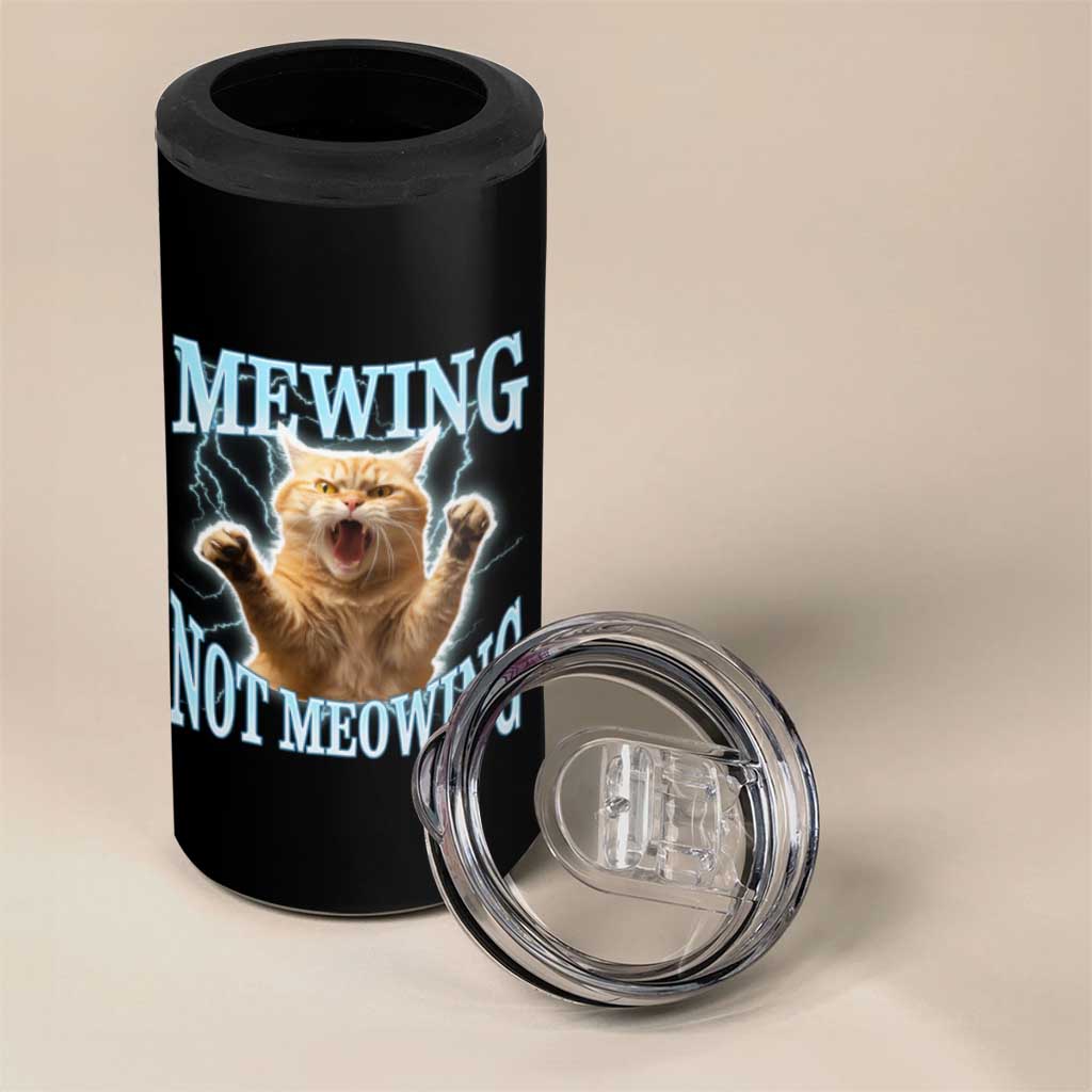 Funny Meme Cat Mewing Not Meowing 4 in 1 Can Cooler Tumbler