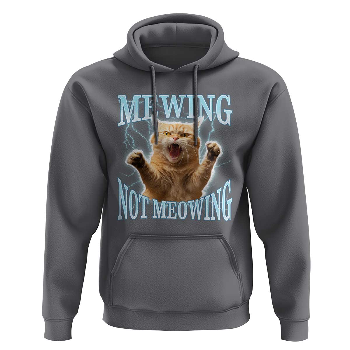 Funny Meme Cat Mewing Not Meowing Hoodie