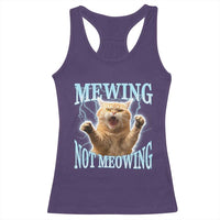 Funny Meme Cat Mewing Not Meowing Racerback Tank Top