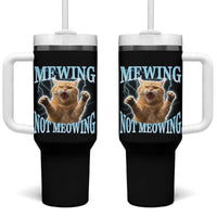 Funny Meme Cat Mewing Not Meowing Tumbler With Handle